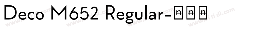Deco M652 Regular字体转换